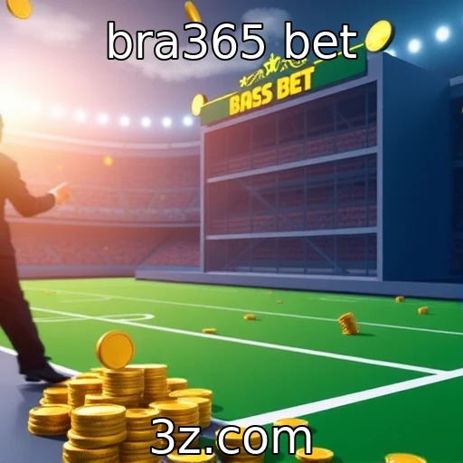 bra365 bet