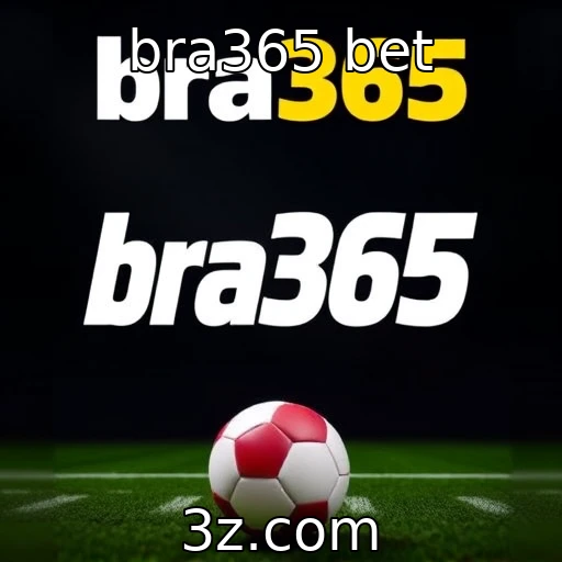 bra365 bet