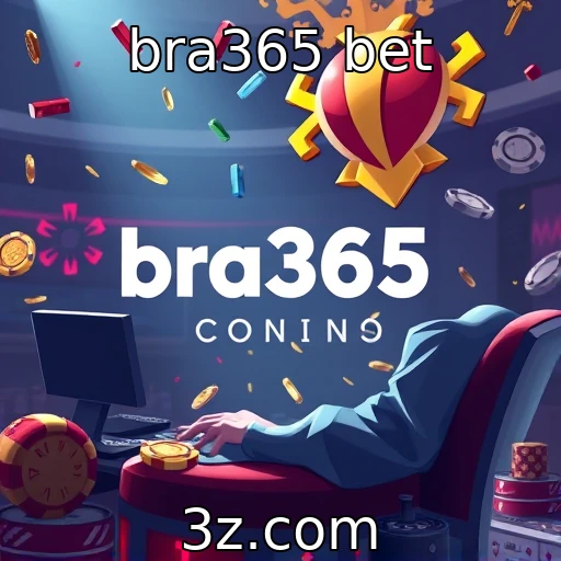 bra365 bet