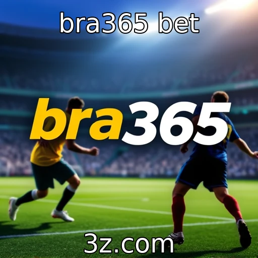 bra365 bet