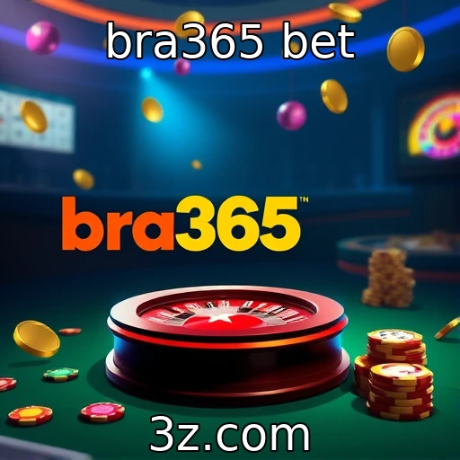 bra365 bet