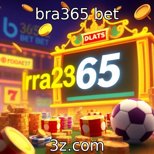 bra365 bet
